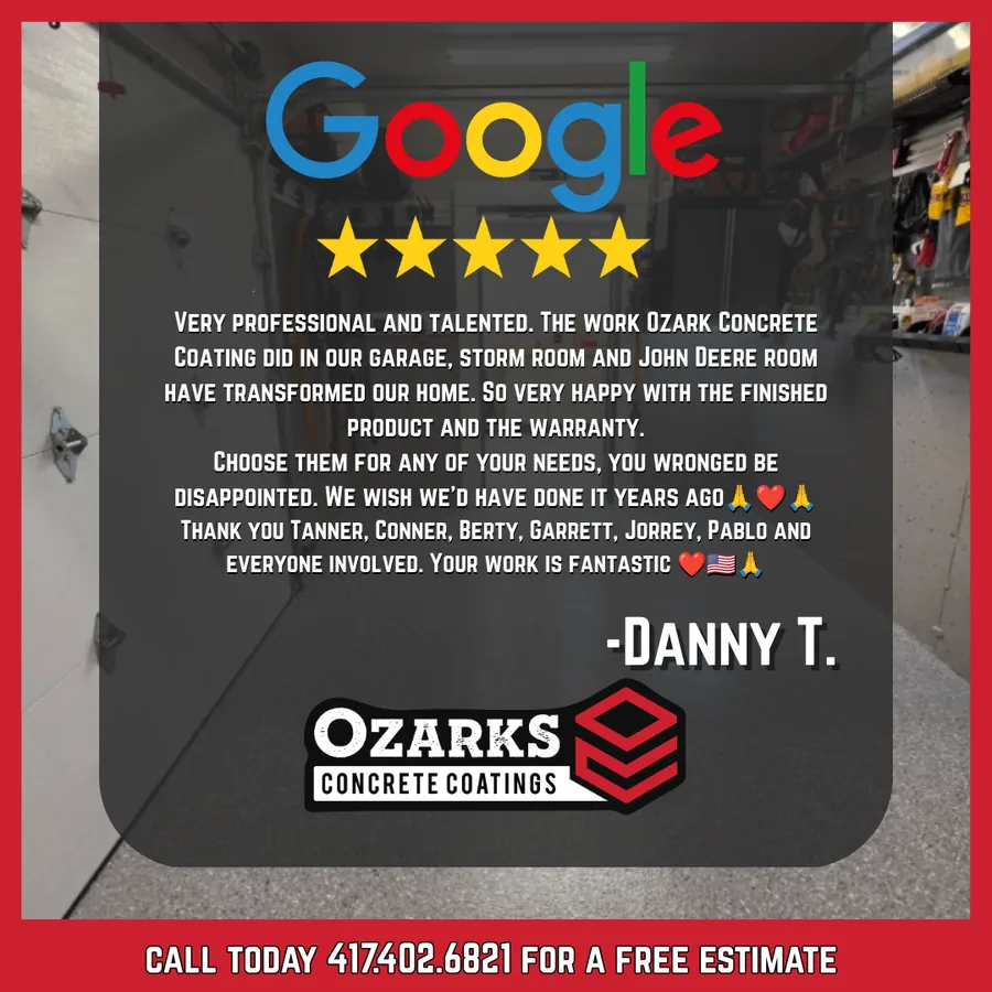 5-star Google review from Danny T. for Ozarks Concrete Coatings